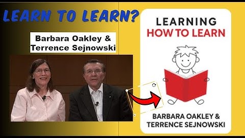 "Learning How to Learn" by Barbara Oakley and Terrence Sejnowski