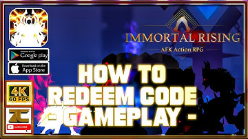 Immortal Rising (+🎁Gift Code) - How to Redeem Code First Impression Gameplay Walkthrough