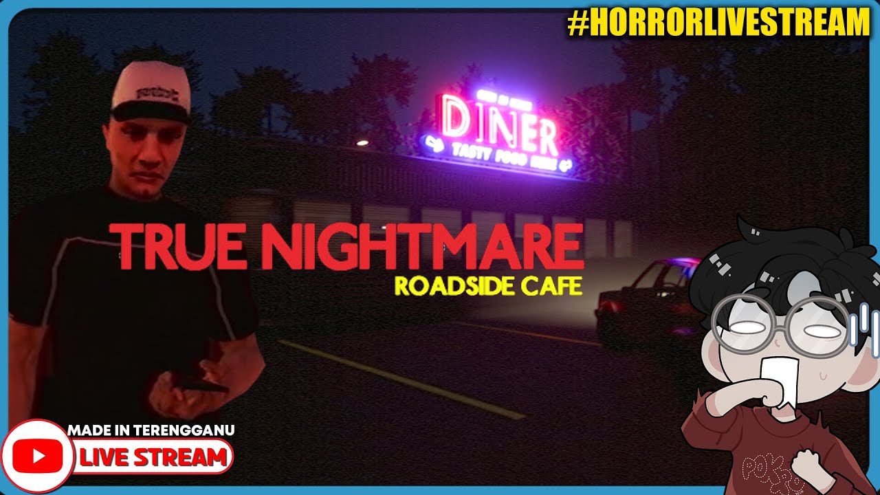 *SERAM!!* KERJA SHIFT MALAM!! ||🔴 True Nightmare - Roadside Сafe (Malaysia) #HorrorLivestream