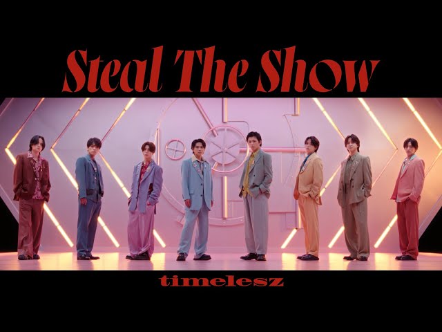 Steal The ShowNEW!timelesz