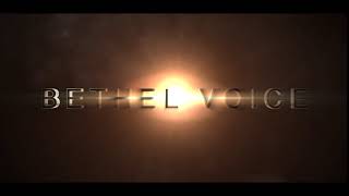 BETHEL VOICE