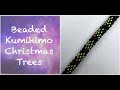 Beaded Kumihimo Christmas Trees