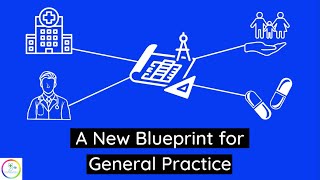 Blueprint for General Practice 2022