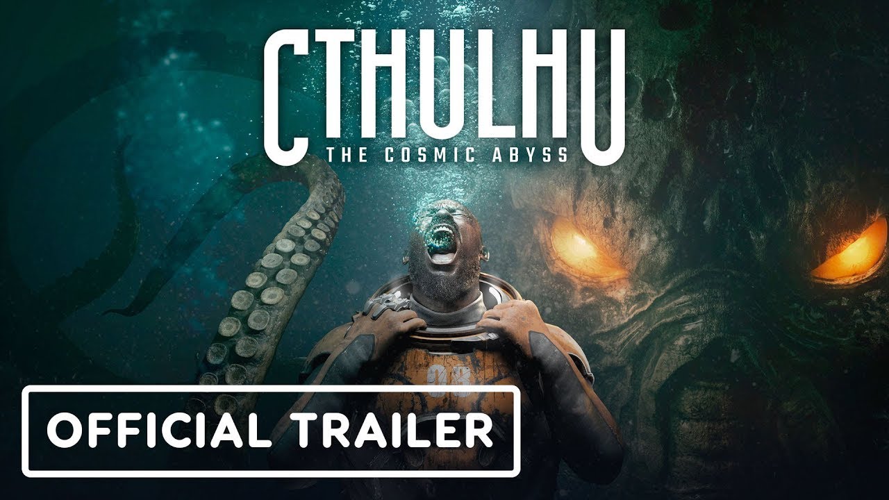 Cthulhu: The Cosmic Abyss - Reveal Trailer 4K
