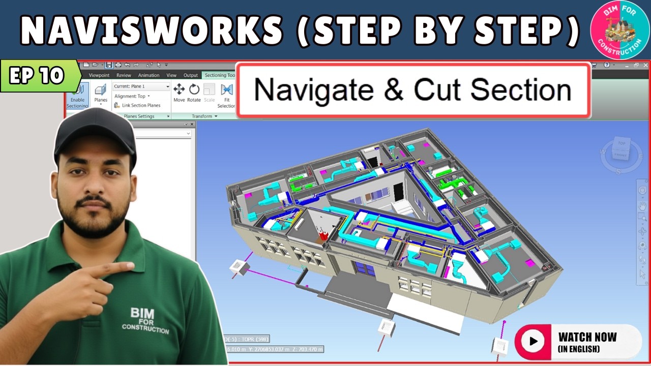 #10 Navisworks Tutorial: Navigate & Cut Section in Navis