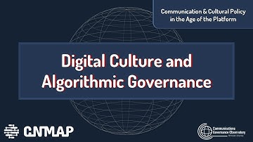 Digital Culture and Algorithmic Governance