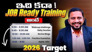JOB Ready Training అంటే ఇది! 2026 Target కోసం Daily 5:00 AM నుండి 8:00 PM Follow This!