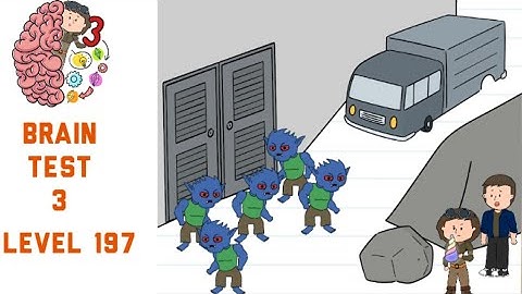 Brain Test 3 Level 197 They must get rid of those minions Walkthrough