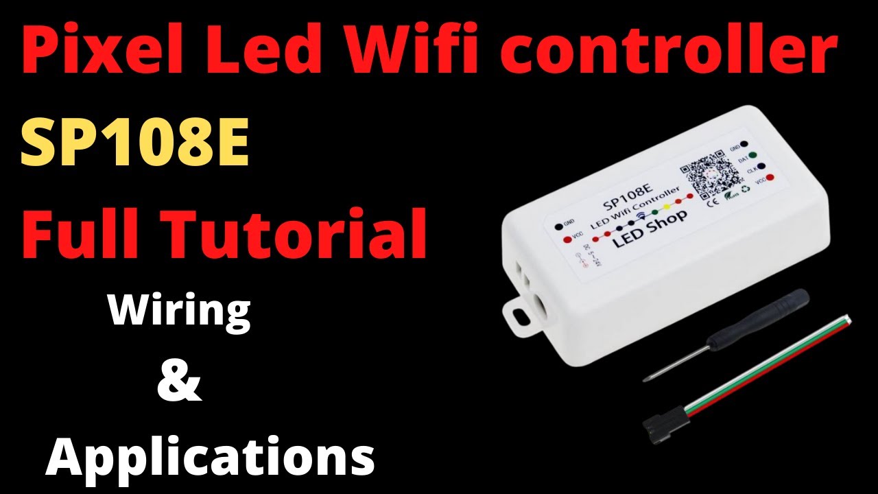 SP108E Pixel led wifi controller setup and wiring - YouTube