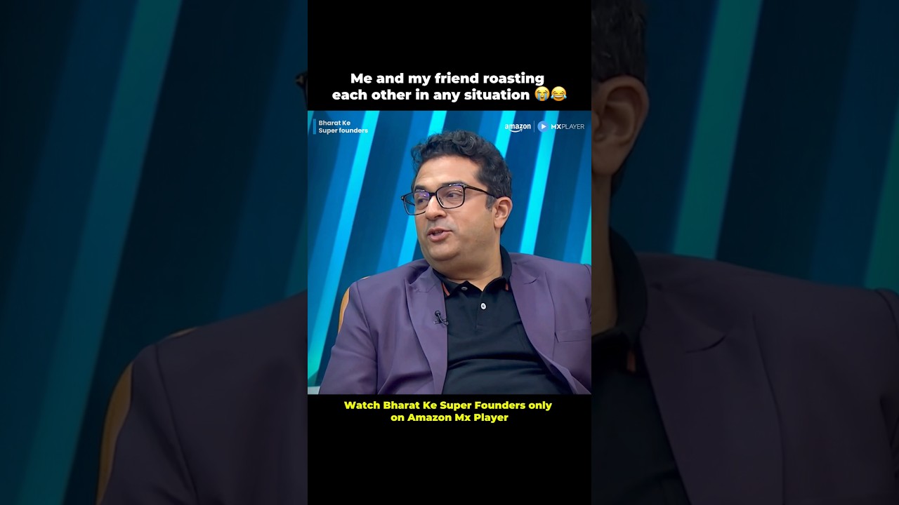 Me & my friend roasting 😭😂#BharatKeSuperFounders #AmazonMXPlayer #BharatKeSuperFoundersOnAmazon