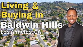 Living in Baldwin Hills [FULL TOUR] EVERYTHING YOU NEED TO KNOW