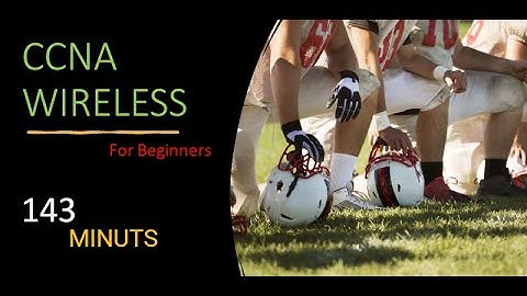 CCNA Wireless - For Beginners