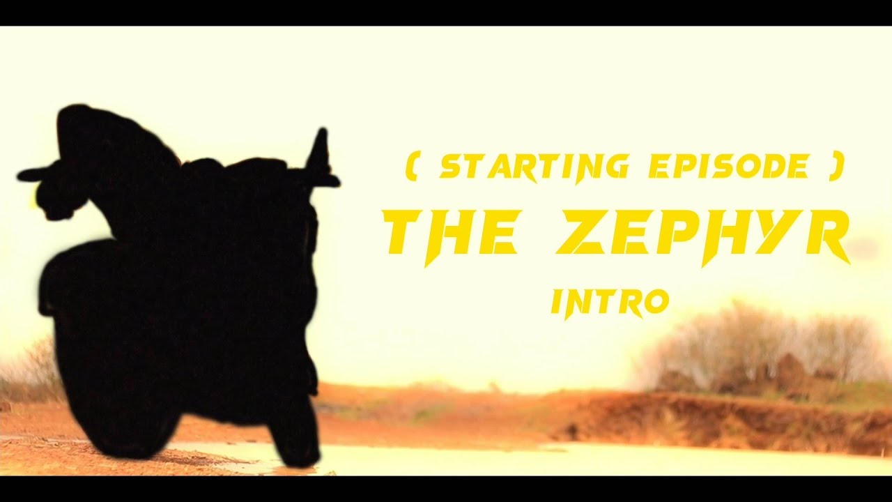 The ZEPHYR ❤️‍🔥| Intro ( starting episode ) cg harii 016