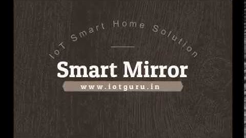 Smart Mirror IoT Solution
