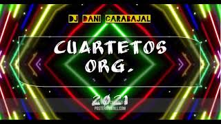 Cuartetos Originales - Dj Dani Carabajal 2021