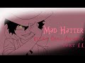 Mad hatter Bnha Villain Deku Animatic part ll