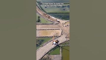 Tiến Độ Cao Tốc Cần Thơ Cà Mau Sẽ Tăng Tốc Sau Khi Được Cung Cấp Nguồn Cát Biển #giomuakysu