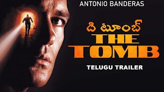 THE TOMB ద టూంబ్ - Official Tamil Trailer | Antonio Banderas | Superhit Hollywood Movie In Telugu