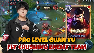 FLY SHOWS PRO LEVEL GUAN YU 🔥 UNSTOPPABLE PRESSURE & FULL MATCH CONTROL | HONOR OF KINGS