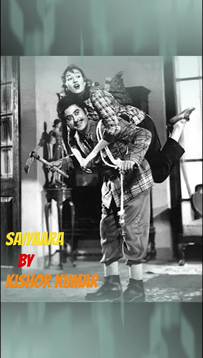 SAIYAARA | Kishor Kumar || Haye Main Mar Hi jau || Old Goldern Era #saiyaara #viralsong #song