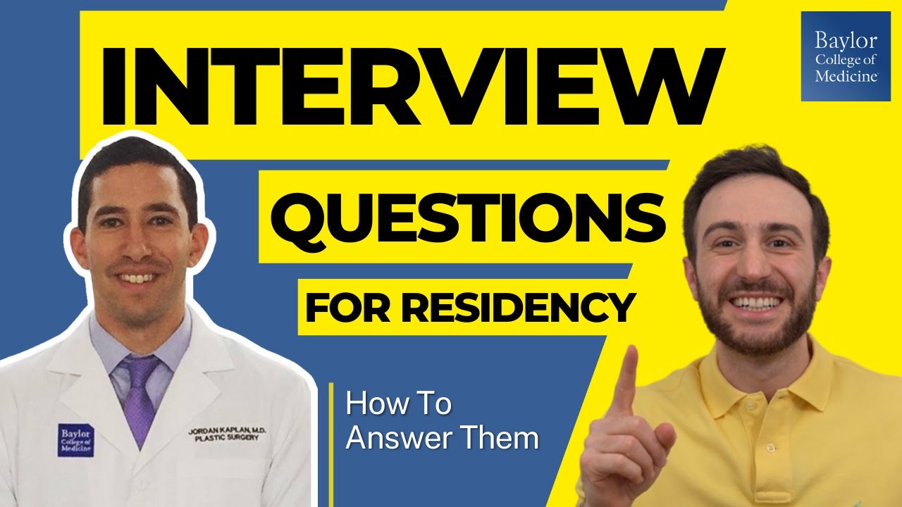 How to Answer Residency Interview Questions? Residency Interview