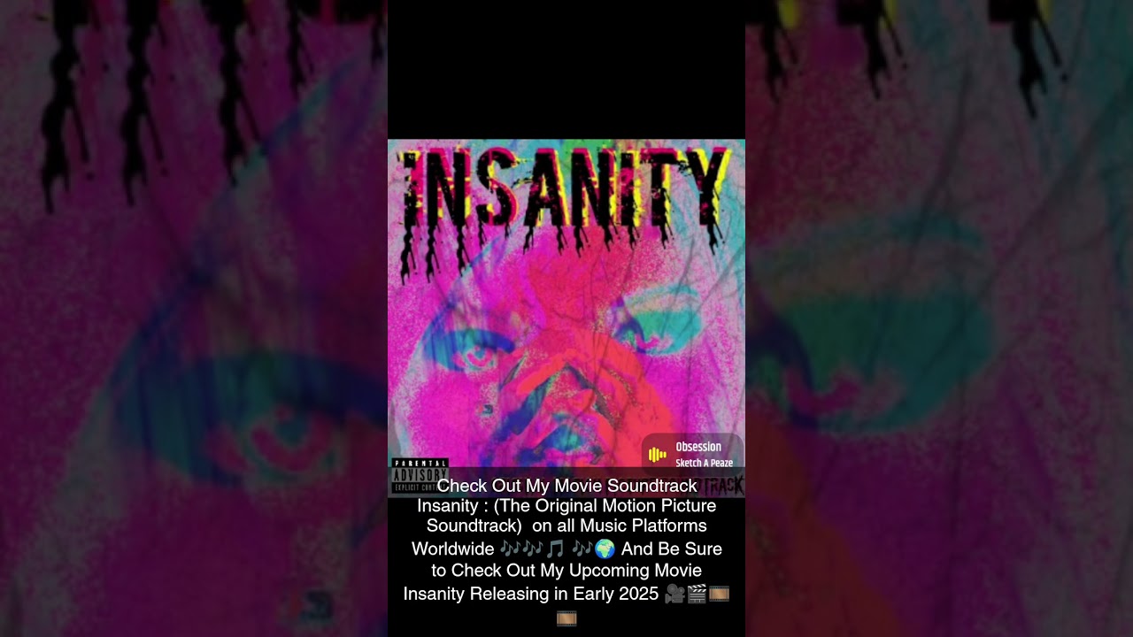 Check Out My New 2024 Album Soundtrack Insanity Available Now!!My Movie Will Release around 2025 TBA