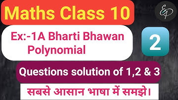 Polynomial | Class 10th Bharti Bhawan Exercise:1A | Bharti Bhawan solution of question no. 1,2 & 3