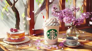 Happy March With Starbucks Coffee Music - Positive Jazz & Bossa Nova Instrumental For Work, Study by Jazz & Bossa Collection 1,095 views 1 month ago 24 hours