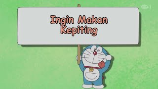 DORAEMON BAHASA INDONESIA TERBARU 2024 NO ZOOM - INGIN MAKAN KEPITING!