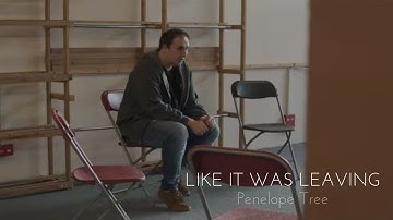 Penelope Tree - Like It Was Leaving (Official Music Video)