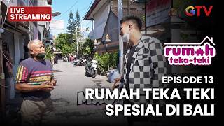 🔴  RUMAH TEKA TEKI SPESIAL DIBALI | RUMAH TEKA TEKI | EPS 13 | 21 FEBRUARI 2026