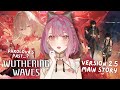 【#WutheringWaves】2.5 Main Story Quest & Phrolova Trailer Reaction! 『鳴潮』フローヴァPV鑑賞＆メインストーリー【EN/日本語/中文】