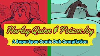 Dcs Harley Quinn & Poison Ivy A Superspoe Comic Dub Compilation Comic Dubs