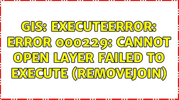 GIS: ExecuteError: ERROR 000229: Cannot open layer Failed to execute (RemoveJoin)