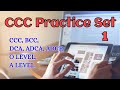 CCC Practice Set 1 / Exam Preparation