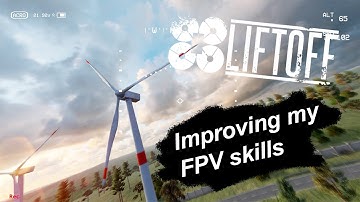 How I improve my FPV skills │ Liftoff FPV Simulator