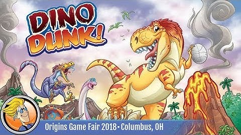 Dino Dunk! — game preview at Origins 2018