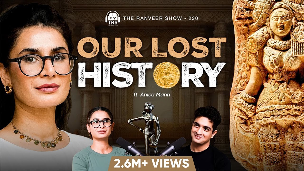 Ancient Human History, Indian Temples, Archeological Treasures & More - Anica Mann | TRS 253