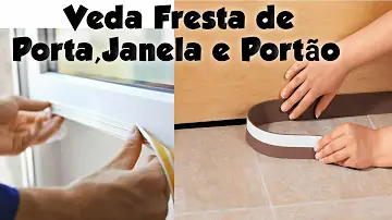 Como vedar as frestas da janela?