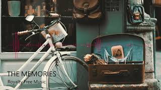 The Memories Background Music [ Royalty Free Music / Free Download ]