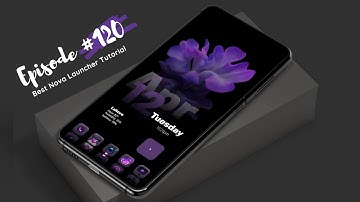 Samsung Galaxy Z Fold Concept Android Theme Tutorial | Best Nova Launcher Setups