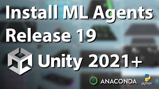 How to install Unity ML Agents Release 19 in 2022 and build your own Machine Learning project