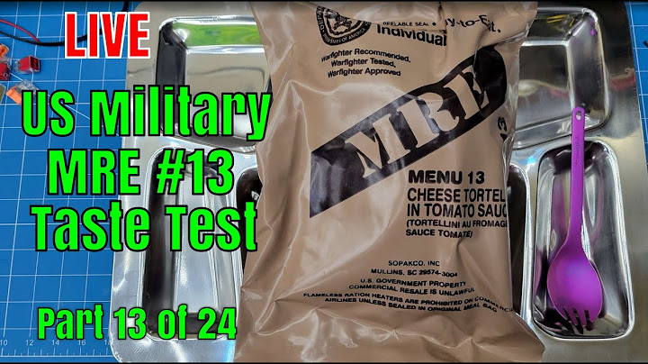 LIVE - US Military MRE Menu #13 Cheese Tortellini in Tomato Sauce Taste Test. Part 13 of 24