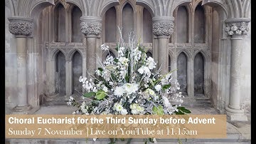 Choral Eucharist for the Third Sunday before Advent | St Albans Cathedral