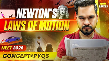 Newton’s Laws of Motion | प्रचंड Batch | NEET + CBSE 2026 | Class 11 Physics by Sachin Sir