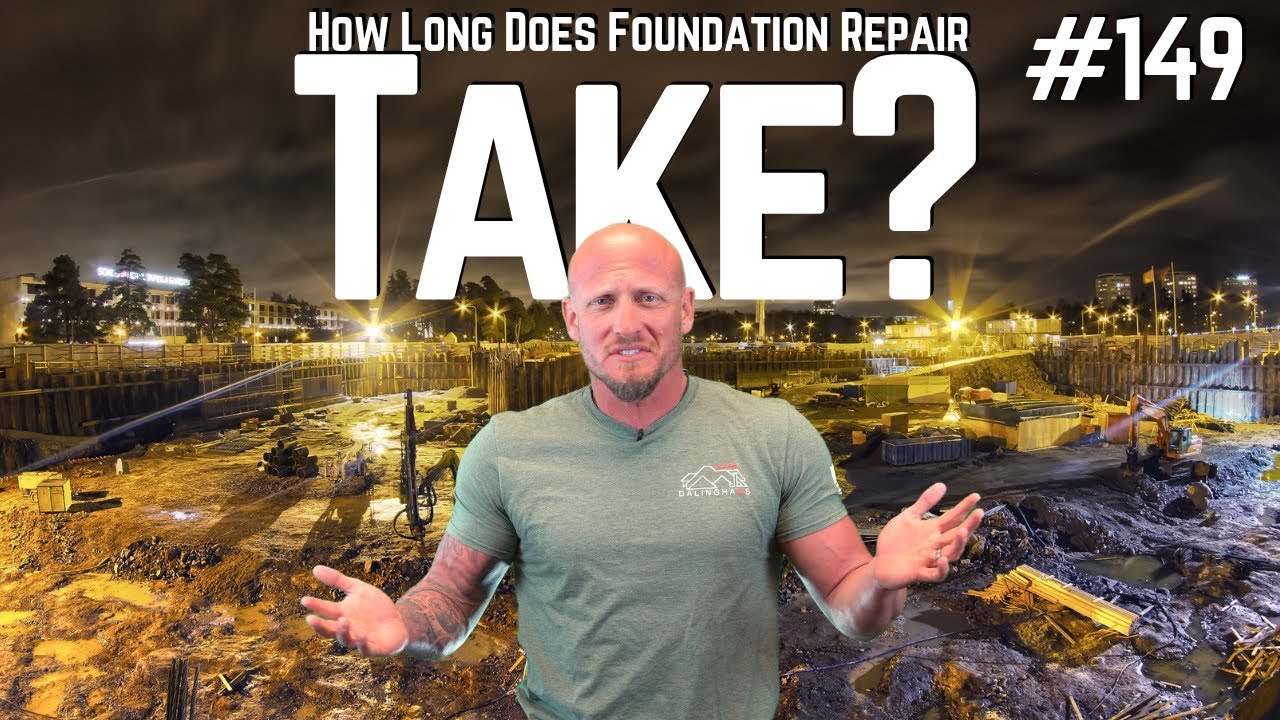 How Long Does Foundation Repair Take? - Tip of the Day #149 - YouTube