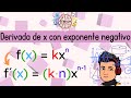 Derivada de X con exponente negativo + ejemplos