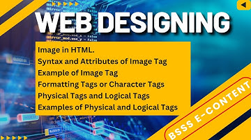 Web Designing | Image in HTML | Syntax and Attributes of Image Tag