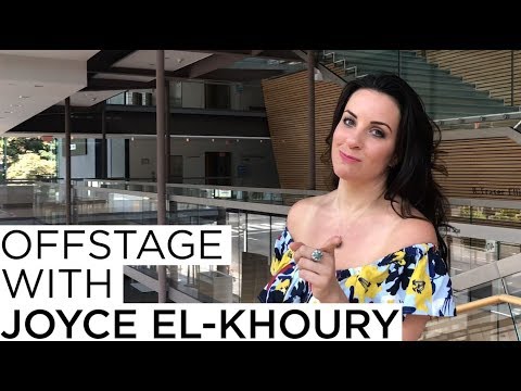 Offstage with Joyce El-Khoury