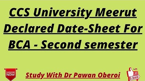 CCS University Meerut Declared Date-Sheet For BCA - Second semester